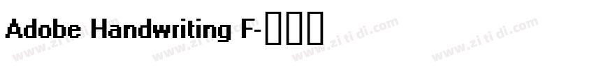 Adobe Handwriting F字体转换